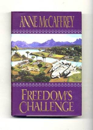 Book #32966 Freedom's Challenge - 1st Edition/1st Printing. Anne McCaffrey