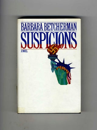 Suspicions - 1st Edition/1st Printing. Barbara Betcherman.