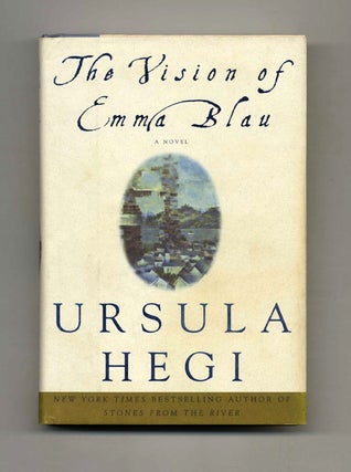Book #33052 The Vision of Emma Blau - 1st Edition/1st Printing. Ursula Hegi