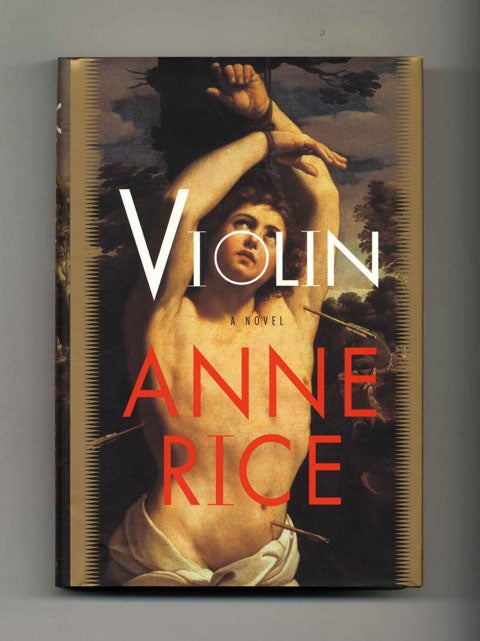 Book #33083 Violin - 1st Edition/1st Printing. Anne Rice.