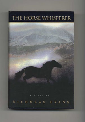 Book #33119 The Horse Whisperer - 1st Edition/1st Printing. Nicholas Evans