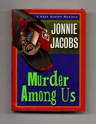 Murder Among Us - 1st Edition/1st Printing. Jonnie Jacobs.