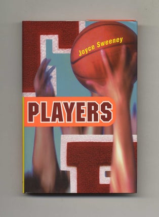 Book #33172 Players - 1st Edition/1st Printing. Joyce Sweeney