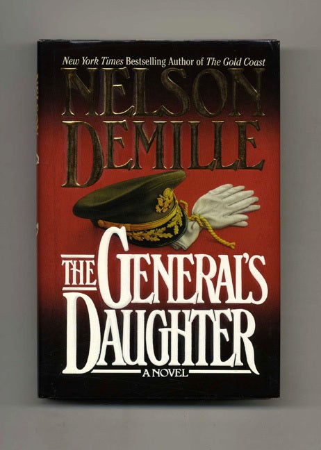 Book #33182 The General's Daughter - 1st Edition/1st Printing. Nelson Demille.