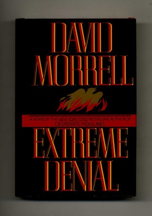 Extreme Denial - 1st Edition/1st Printing. David Morrell.