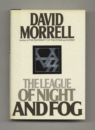 The League of Night and Fog - 1st Edition/1st Printing. David Morrell.