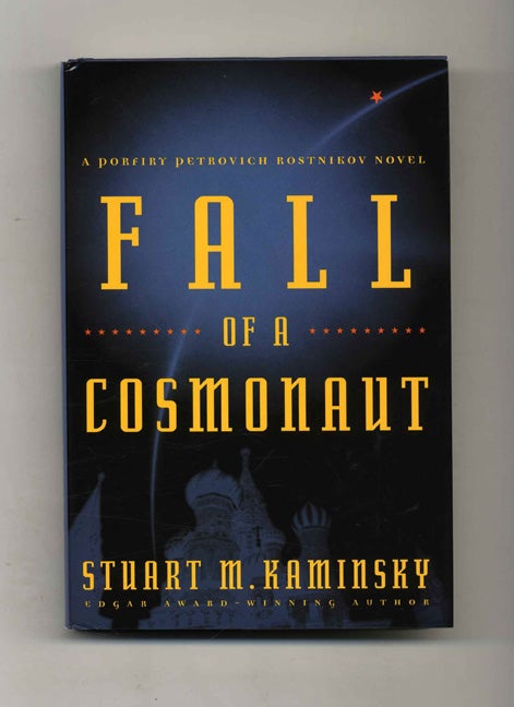 Book #33218 Fall of a Cosmonaut - 1st Edition/1st Printing. Stuart Kaminsky.