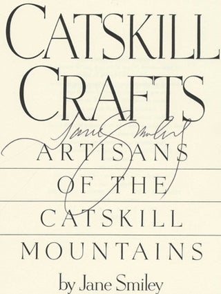 Catskill Crafts - 1st Edition/1st Printing
