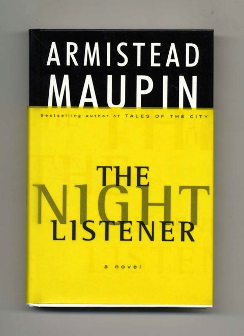Book #33238 The Night Listener - 1st Edition/1st Printing. Armistead Maupin.
