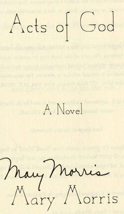 Acts of God: A Novel - 1st Edition/1st Printing