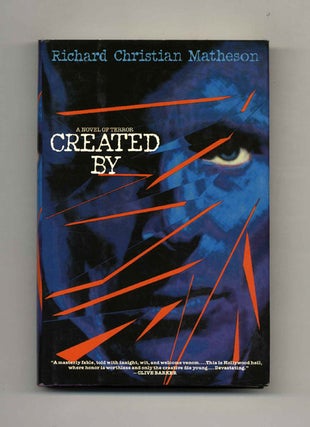 Book #33347 Created By (A Novel of Terror) - 1st Edition/1st Printing. Richard Christian Matheson