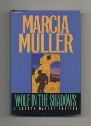 Book #33362 Wolf in the Shadows - 1st Edition/1st Printing. Marcia Muller
