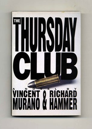 Book #33390 The Thursday Club - 1st Edition/1st Printing. Murano Murano, Hammer Richard