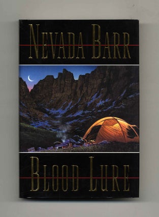 Blood Lure - 1st Edition/1st Printing. Nevada Barr.