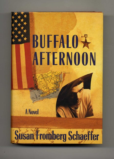 Book #33431 Buffalo Afternoon - 1st Edition/1st Printing. Susan Fromberg Schaeffer.