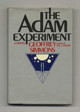 Book #33469 The Adam Experiment - 1st Edition/1st Printing. Geoffrey Simmons