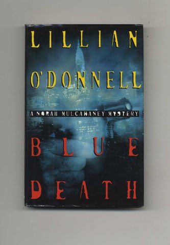 Book #33479 Blue Death - 1st Edition/1st Printing. Lillian O'Donnell.