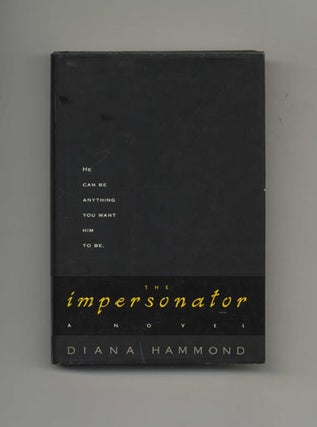 Book #33495 The Impersonator - 1st Edition/1st Printing. Diana Hammond