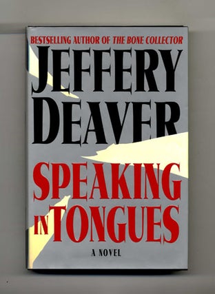 Speaking In Tongues. Jeffery Deaver.