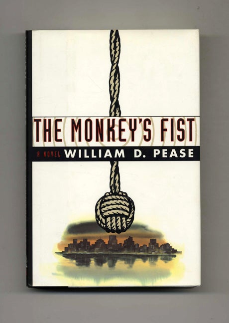Book #33518 The Monkey's Fist. William D. Pease.