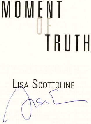 Moment of Truth - 1st Edition/1st Printing