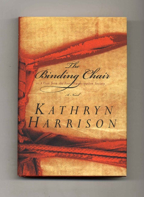 Bookbinding Chair The Binding Chair - 1st Edition/1st Printing | Kathryn Harrison | Books ...