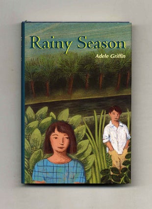 Book #33570 Rainy Season - 1st Edition/1st Printing. Adele Griffin