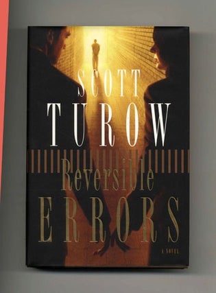 Reversible Errors - 1st Edition/1st Printing. Scott Turow.
