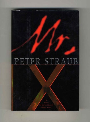 Mr. X - 1st Edition/1st Printing. Peter Straub.