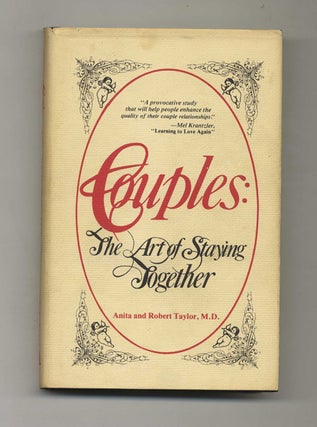 Book #33686 Couples, The Art of Staying Together - 1st Edition/1st Printing. Anita and Robert...