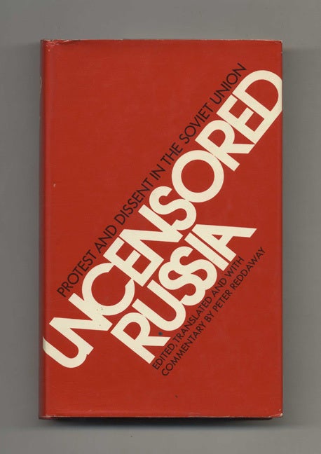 Book #33691 Uncensored Russia - 1st Edition/1st Printing. Peter Reddaway.