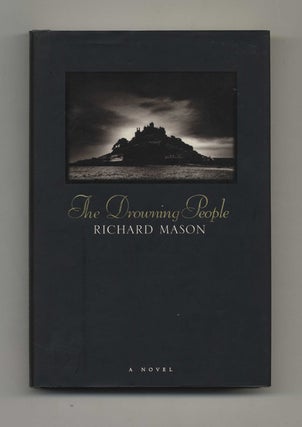 Book #33730 The Drowning People - 1st Edition/1st Printing. Richard Mason