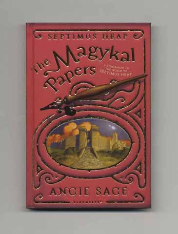 Book #33776 The Magykal Papers - 1st Edition/1st Printing. Angie Sage.