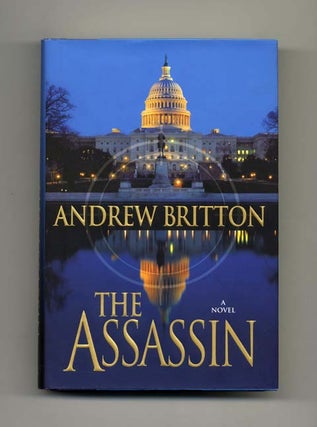 Book #33818 The Assassin - 1st Edition/1st Printing. Andrew Britton