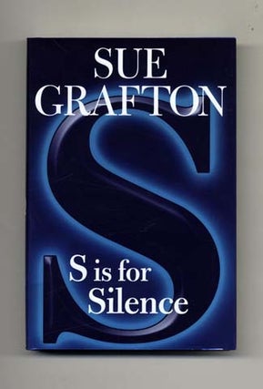 Book #33852 S is for Silence - 1st Edition/1st Printing. Sue Grafton