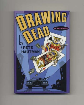 Book #33882 Drawing Dead - 1st Edition/1st Printing. Pete Hautman