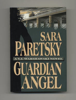 Book #33908 Guardian Angel - 1st Edition/1st Printing. Sara Paretsky.