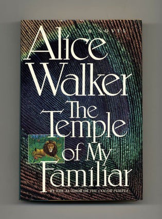 Book #33926 The Temple Of My Familiar - 1st Edition/1st Printing. Alice Walker