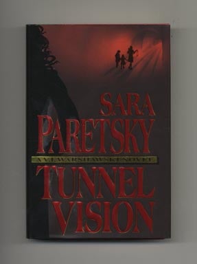 Book #33934 Tunnel Vision - 1st Edition/1st Printing. Sara Paretsky
