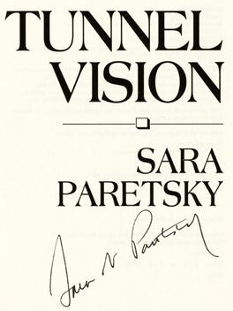 Tunnel Vision - 1st Edition/1st Printing
