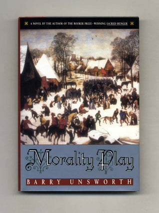 Book #33958 Morality Play - 1st Edition/1st Printing. Barry Unsworth