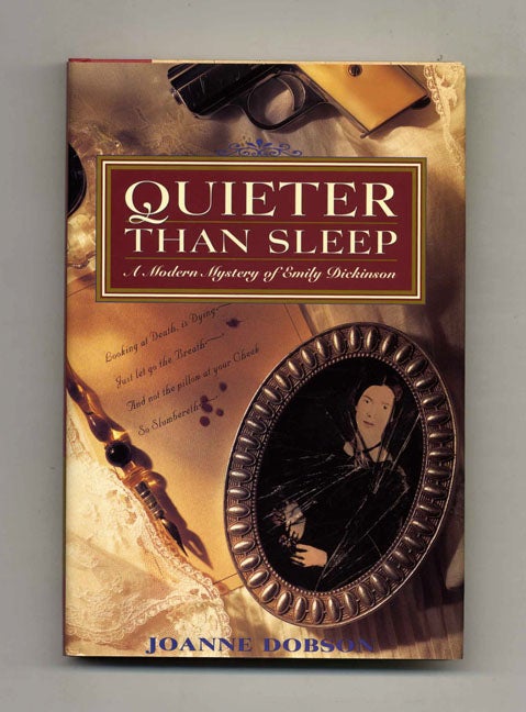 Book #34010 Quieter Than Sleep - 1st Edition/1st Printing. Joanne Dobson.
