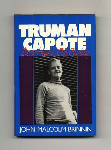 Book #34040 Truman Capote: Dear Heart, Old Buddy - 1st Edition/1st Printing. John Malcolm Brinnin.