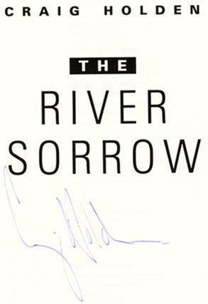 The River Sorrow - 1st Edition/1st Printing