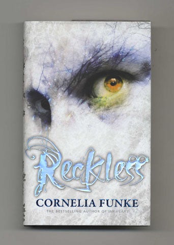 Book #34131 Reckless - 1st UK Edition/1st Printing. Cornelia Funke.