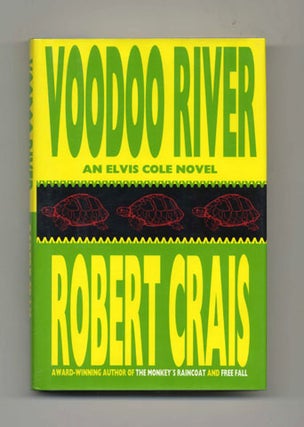 Book #34137 Voodoo River - 1st Edition/1st Printing. Robert Crais