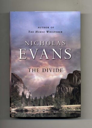 The Divide - 1st UK Edition/1st Printing. Nicholas Evans.