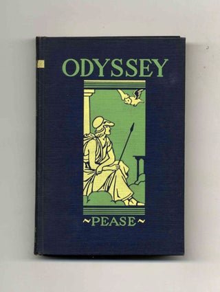 Book #34225 The Toils And Travels Of Odysseus. Stella Stewart Center, Cyril A. Pease