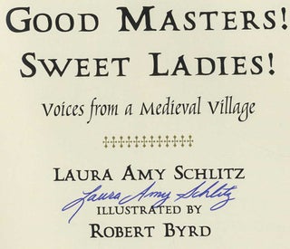 Good Masters! Sweet Ladies! Voices from a Medieval Village - 1st Edition/1st Printing