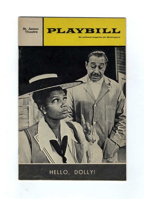Book #34327 Playbill: Volume 5, Issue 7 (July 1968) ; David Merrick Presents Pearl Bailey in Hello, Dolly! Co-Starring Cab Calloway - 1st Edition/1st Printing. Thornton Wilder, Joan Alleman Rubin.